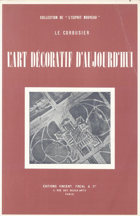 Le Corbusier / Ле Корбюзье. 1925. L'Art décoratif d'aujourd'hui