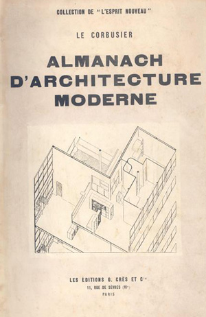 «Новый дух в архитектуре» Ле Корбюзье. "Almanach d'architecture moderne", Le Corbusier. 1926