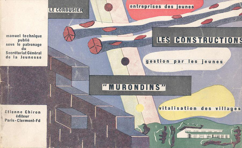 Le Corbusier / Ле Корбюзье. 1942. Les Constructions "Murondins"