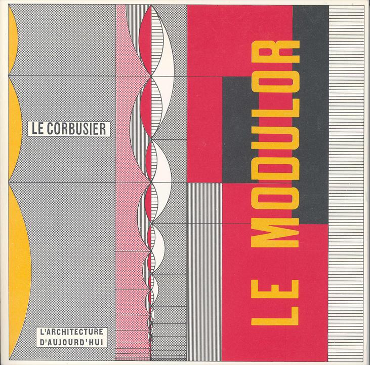 Le Corbusier / Ле Корбюзье. 1950. Le Modulor I